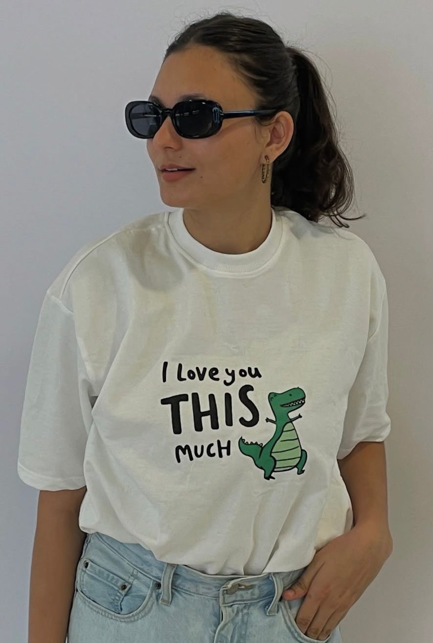 i love you this much oversized tee
